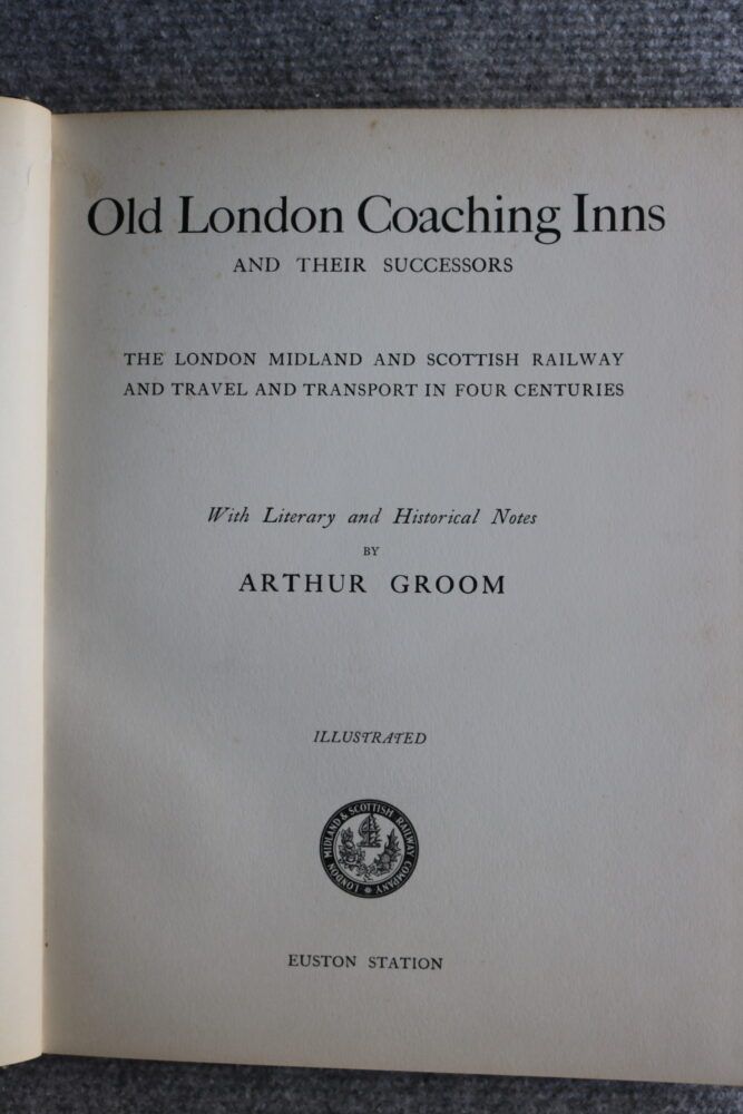 Old London Coaching Inns and their successors, Arthur Groom illustrated Cecil Aldin - Image 2