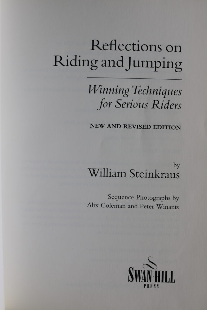 Reflections on Riding & Jumping, William Steinkraus - Image 4
