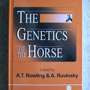 The Genetics of The Horse, A T Bowling & A Ruvinsky
