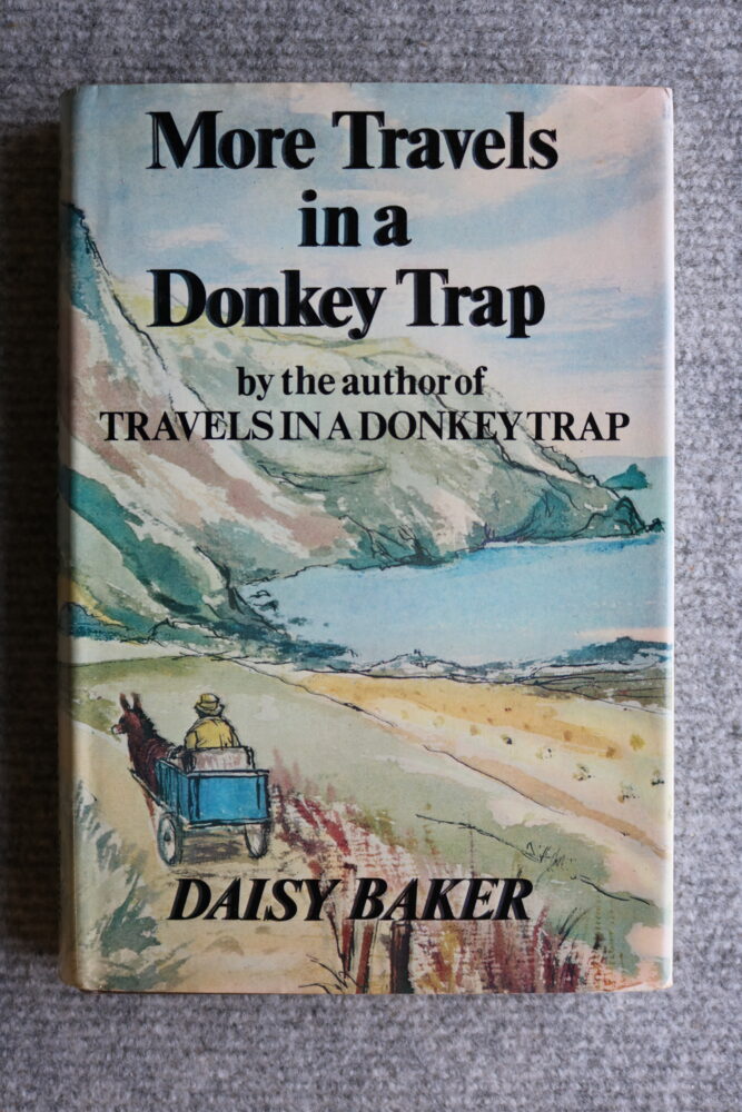 Daisy Backer Daisy Baker, More Travels In A Donkey Trap - Horse Books