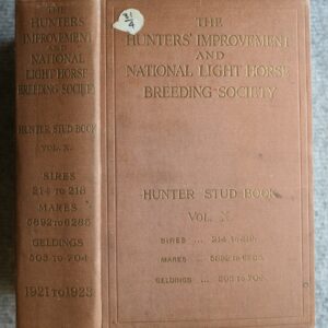 Hunters Improvement and National Light Horse Breeding Society Stud Book Volumes various