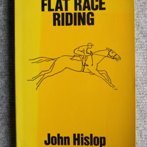John Hislop. Flat Race Riding