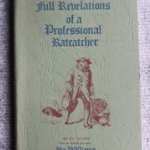 Full Revelations of a Proffesional Ratcatcher, Ike Williams