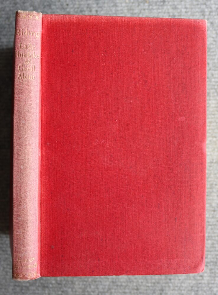Riding, Lady Hunloke, O.B.E. , Illustrated by Cecil Aldin