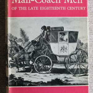 The Mail Coach Men of The Late Eighteenth Century, Edmund Vale