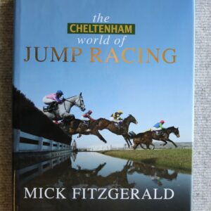 The Cheltenham World of Racing, Mick Fitzgerald
