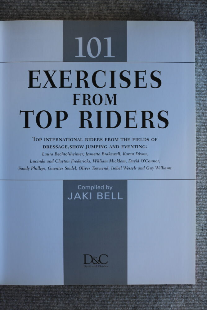 101 Exercises From Top Riders, Jaki Bell - Horse Books
