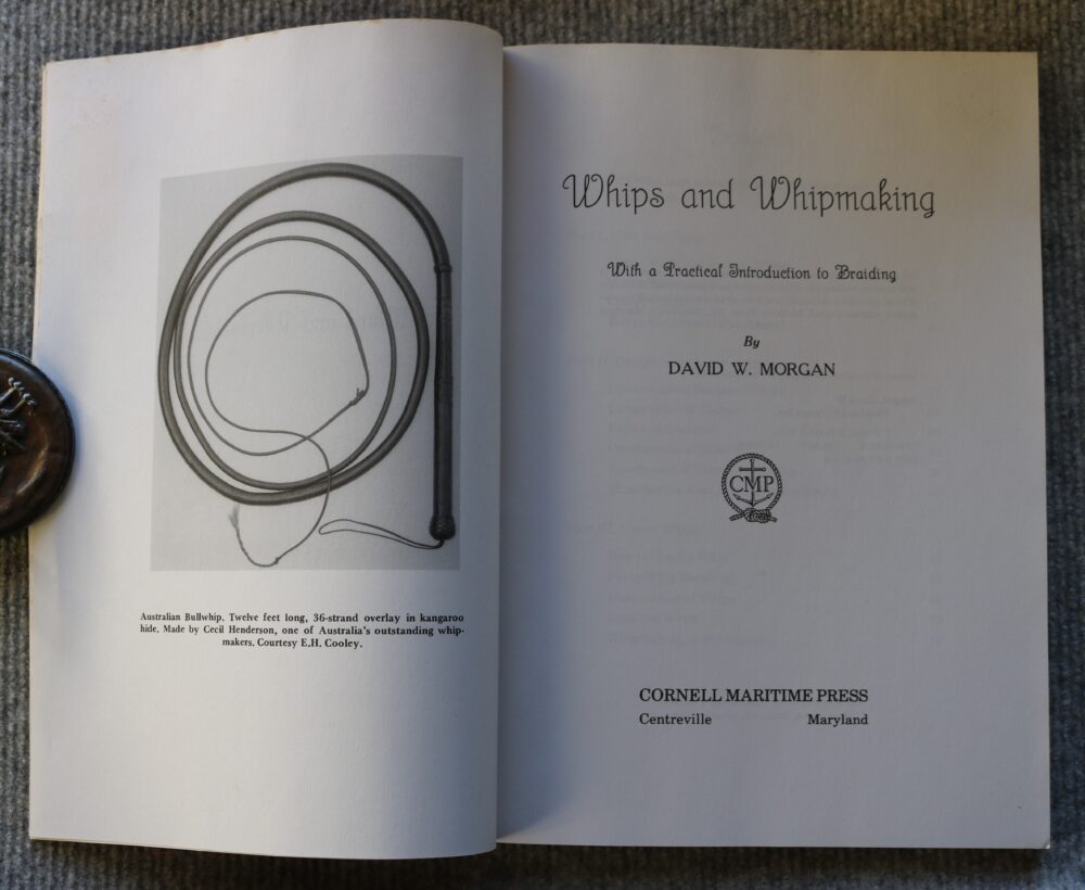 Whips and Whipmaking, with practical instruction to Braiding. David W Morgan - Image 5