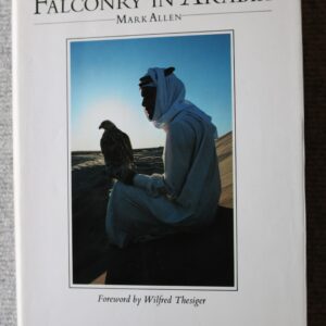 Falconry In Arabia, Mark Allen