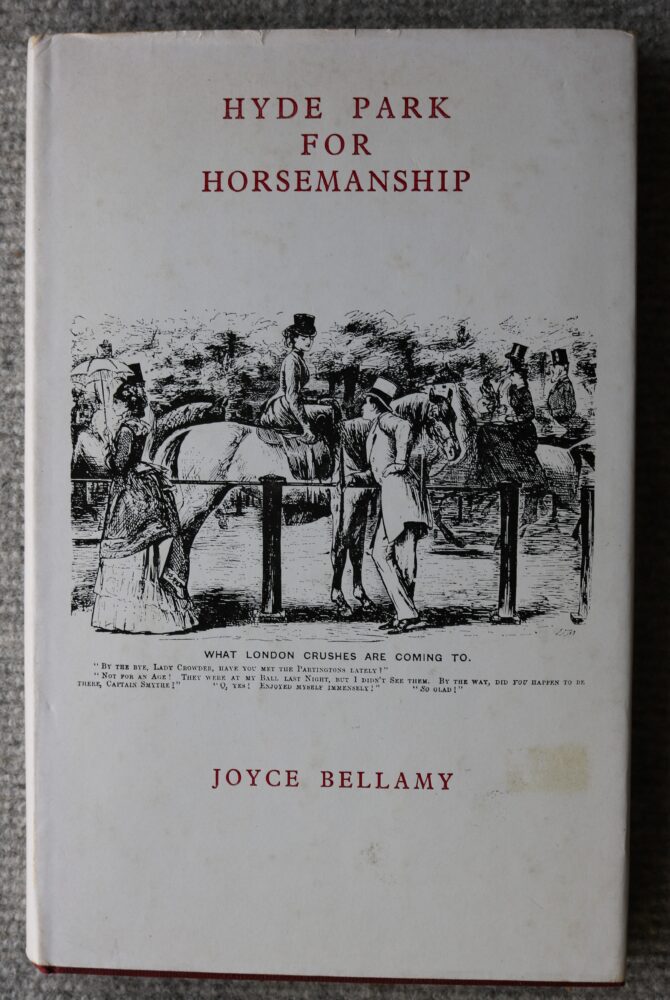Hyde Park for Horsemanship, Joyce Bellamy