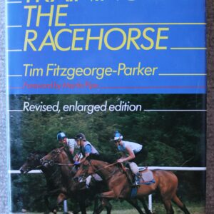 Training The Racehorse, Tim Fitzgeorge Parker