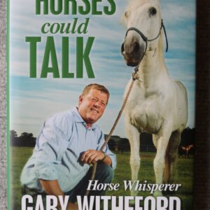 If Horses Could Talk, Gary Witheford